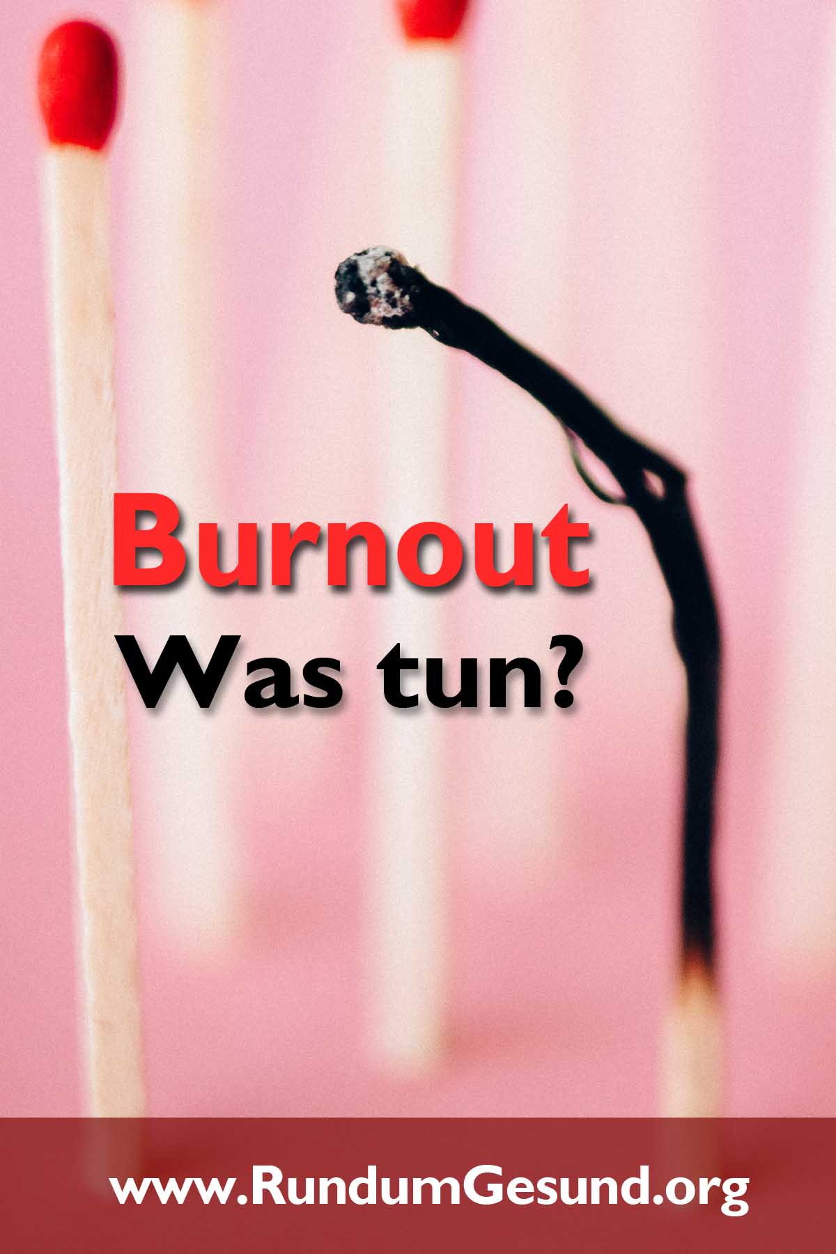 Burnout - Was tun?