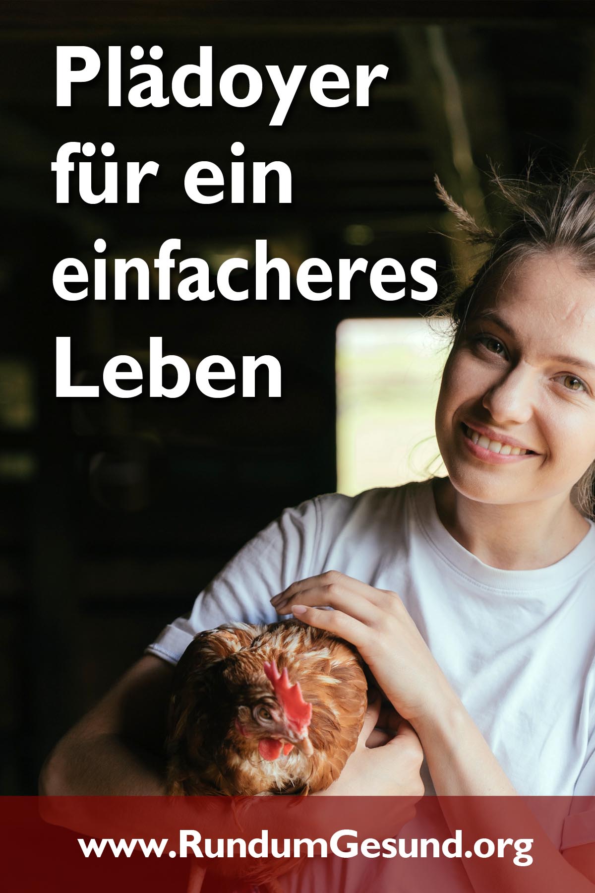 Plädoyer für ein einfacheres Leben