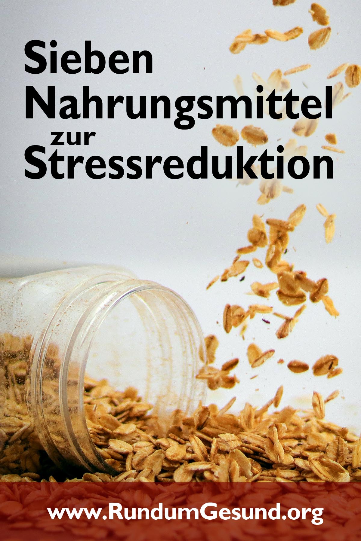 Sieben Nahrungsmittel zur Stressreduktion