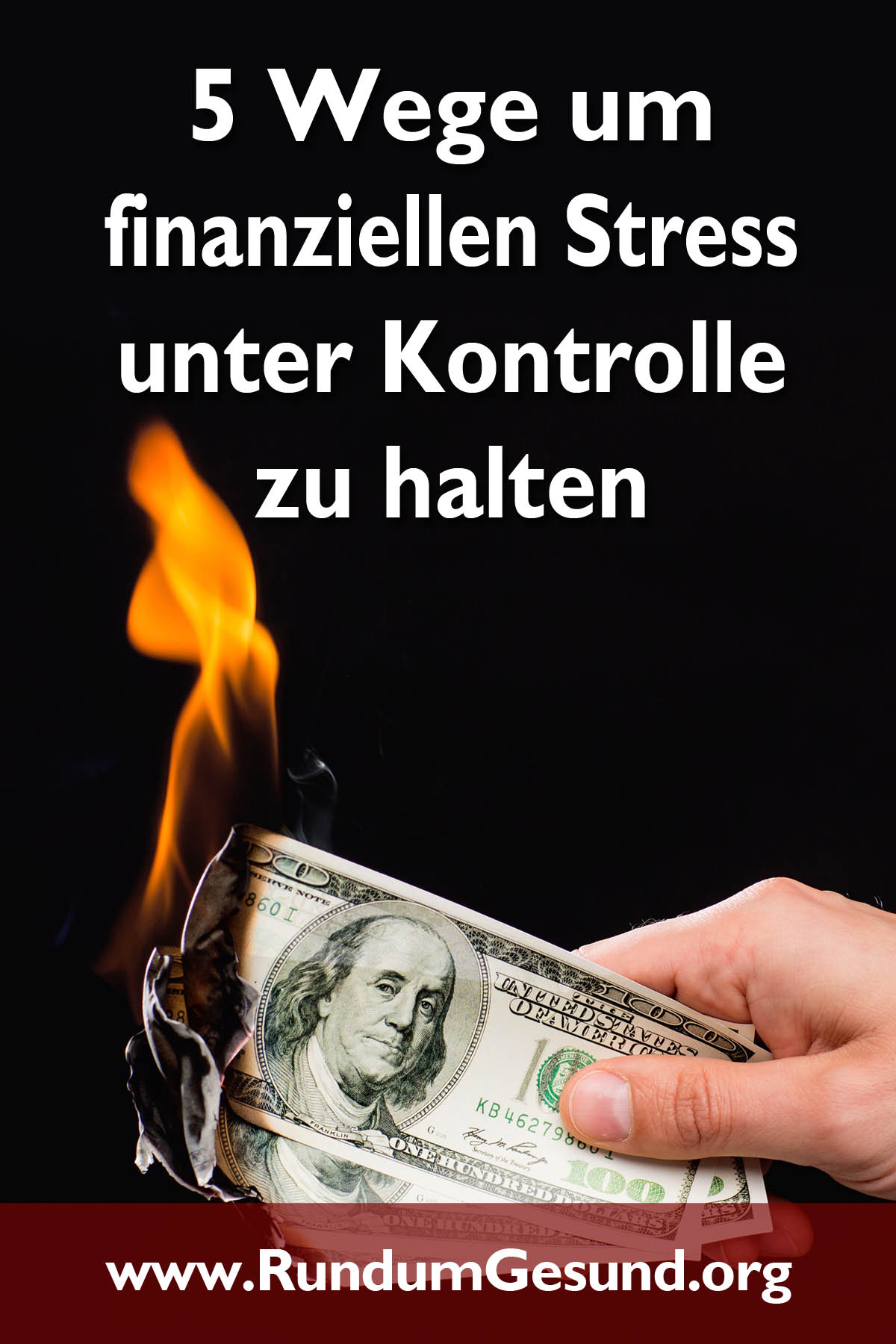 5 Wege um finanziellen Stress unter Kontrolle zu halten